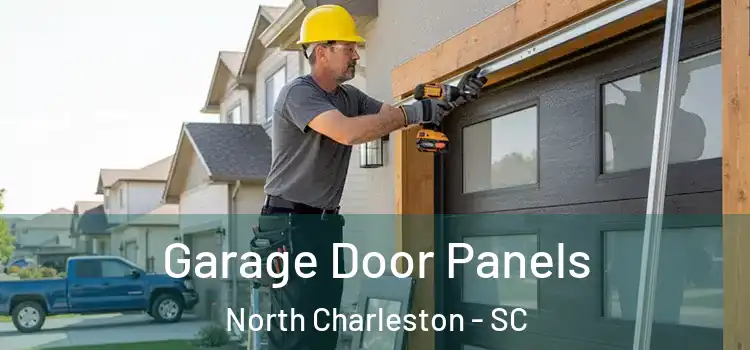  Garage Door Panels North Charleston - SC