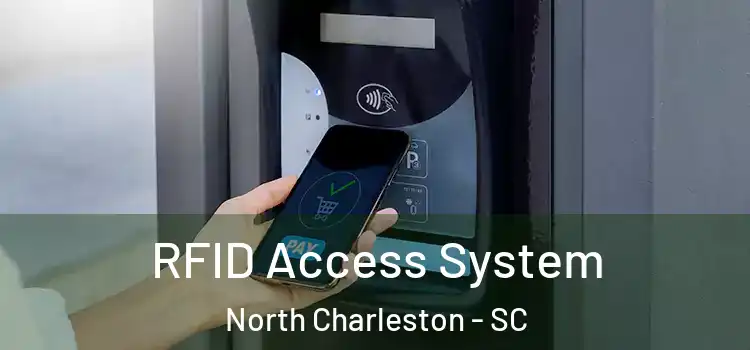  RFID Access System North Charleston - SC