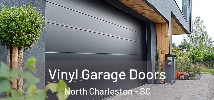  Vinyl Garage Doors North Charleston - SC